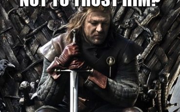 Stupid Ned Stark